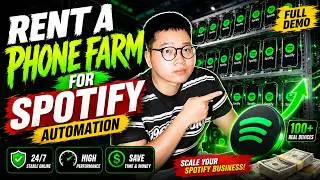 Rent a Phone Farm for Spotify Automation (Full Demo)