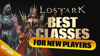 LOST ARK BEST CLASS for NEW PLAYERS