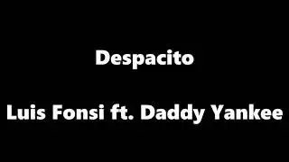 #Luisfonsi_ Despacito_#DaddyYankee_(LYRICS)_#mustwatch