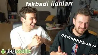 ekşisözlük fakbadi ilanlarını inceliyoruz.