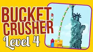 BUCKET CRUSHER – Level 4