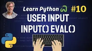 User Input in Python | Input() Int() Eval() - Python Full Course 🐍 2024