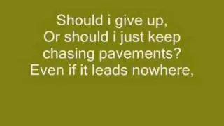 Adele - Chasing Pavements [LYRICS]