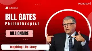 Bill Gates Story: A Journey from Tech Genius to Richest Global Philanthropist | Inspiring Life Story