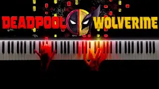 Deadpool & Wolverine - Main Theme (Piano Cover)