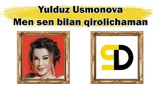 Yulduz Usmonova - Men sen bilan qirolichaman (Lyrics)