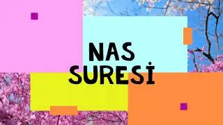NAS SURESİ #KURAN