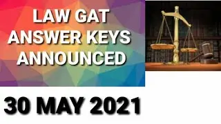 Law Gat 30 May 2021 Official keys|30 May Law Gat Official keys Announced|