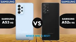 SAMSUNG A53 5G VS SAMSUNG A52 S 5G