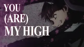YOU (ARE) MY HIGH - Evangelion [AMV]