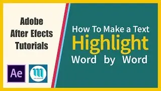 After Effects Tutorial | How to Highlight text word by word easily