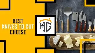 ▶️Top 10 Best Knives To Cut Cheese - [ Buying Guide ]