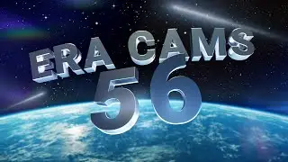 eRa Cams - Episode 56 by Moan & Rian!