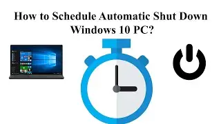 How to set computer to turn off at certain time windows 10