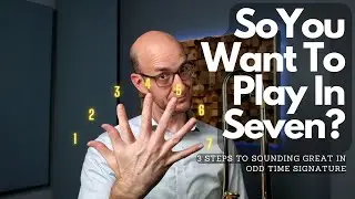 3 Steps To Sounding Great In Odd Time Signatures