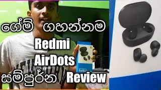 Redmi AirDots Sri Lanka Sinhala Review