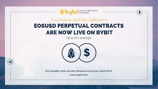Bybit Releases EOS and XRP Pairs April 23