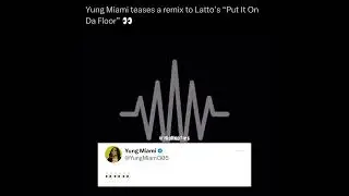 Yung Miami Responds in a Song to People Saying She Can't Rap After  "Put It On Da Floor" Freestyle!!