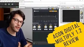 Acon Digital Multiply 1.2 review