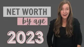 AVERAGE Net Worth by AGE // How do I stack up?