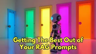 Mastering RAG Systems: How to Get the Most Out of Your Prompts
