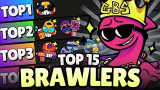 SURGE IS THE BEST! TOP 15 BEST BRAWLERS IN BRAWL STARS! July 2026