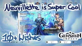 Pulls until 5 star pity on the new Neuvillette banner [Genshin 4.1 Wishes Week 1]