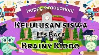 Kelulusan Les Baca Brainy Kiddo