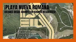 Lotes de solares en Bonaie Playa Nueva Romana @FFSOLOFINCARD