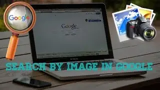 How To Search by Image Google Image Search
