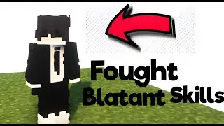 So, I fought @BlatantSkills