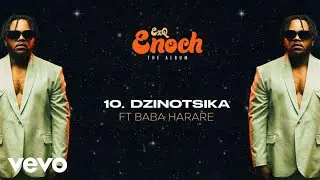 EXQ - Dzinotsika ft. Baba Harare