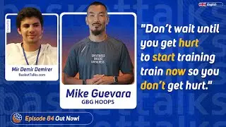 85 / Mike Guevara - NBA Performance Coach / GBG Hoops