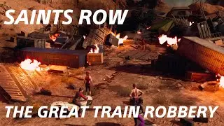 The Great Train Robbery - Saints Row