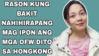 MGA TEMPTATION KAYA HINDI NAKAKAIPON ANG MGA OFW DITO SA HONGKONG