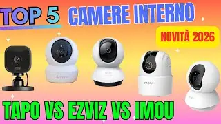 TOP 5: Migliore Telecamera da Interno WiFi 2026 🏠 (Tapo vs Ezviz vs Imou vs Blink)