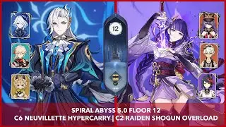 Spiral Abyss 5.0 | C6 Neuvillette Hypercarry & C2 Raiden Shogun Overload