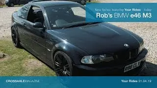 *NEW Feature  |  Rob's Ballistic BMW e46 M3 is Insane  |  Your Rides