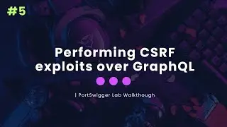 Performing CSRF exploits over GraphQL