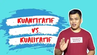 #8 - Penelitian Kuantitatif vs Kualitatif vs Mix Method | Kapan Digunakan?