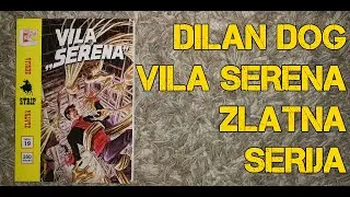 DILAN DOG - Vila "Serena" / Lavirint #19 Zlatna serija Veseli četvrtak