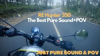 The Best Hunter 350 POV! | RE Hunter Pure Sound+POV | Adavi-Chittar Forest Ride.