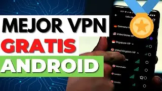 VPN GRATIS SEGURA E ILIMITADA ✅ Mejor VPN para Android Gratis 2022