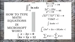 TYPING MATHEMATICAL EQUATIONS IN MICROSOFT WORD