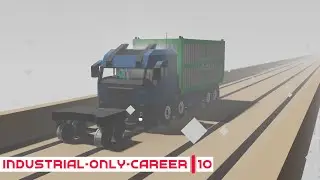 Container Transport To BVG - Industrial Career 10 - Stormworks