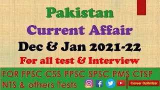 Pakistan Current Affairs |2021-22|Current Affair 2021-22|CSS FIA FPSC| FIA Interview