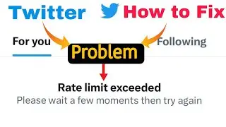 Twitter rate limit exceeded iphone | twitter rate limit exceeded fix | rate limit exceeded