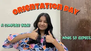 ORIENTATION DAY FAQs ANSWERED!! || DELHI UNIVERSITY✨