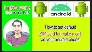 How to set default SIM card for make a call on your android phone