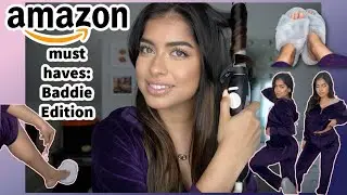 AMAZON MUST HAVES: BADDIE EDITION